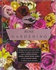 'Rose Gardening; The American Garden Guides'  photo