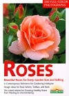 'Roses: the Most Beautiful Roses for Large and Small Gardens'  photo