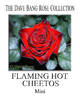 Flaming Hot Cheetos rose photo